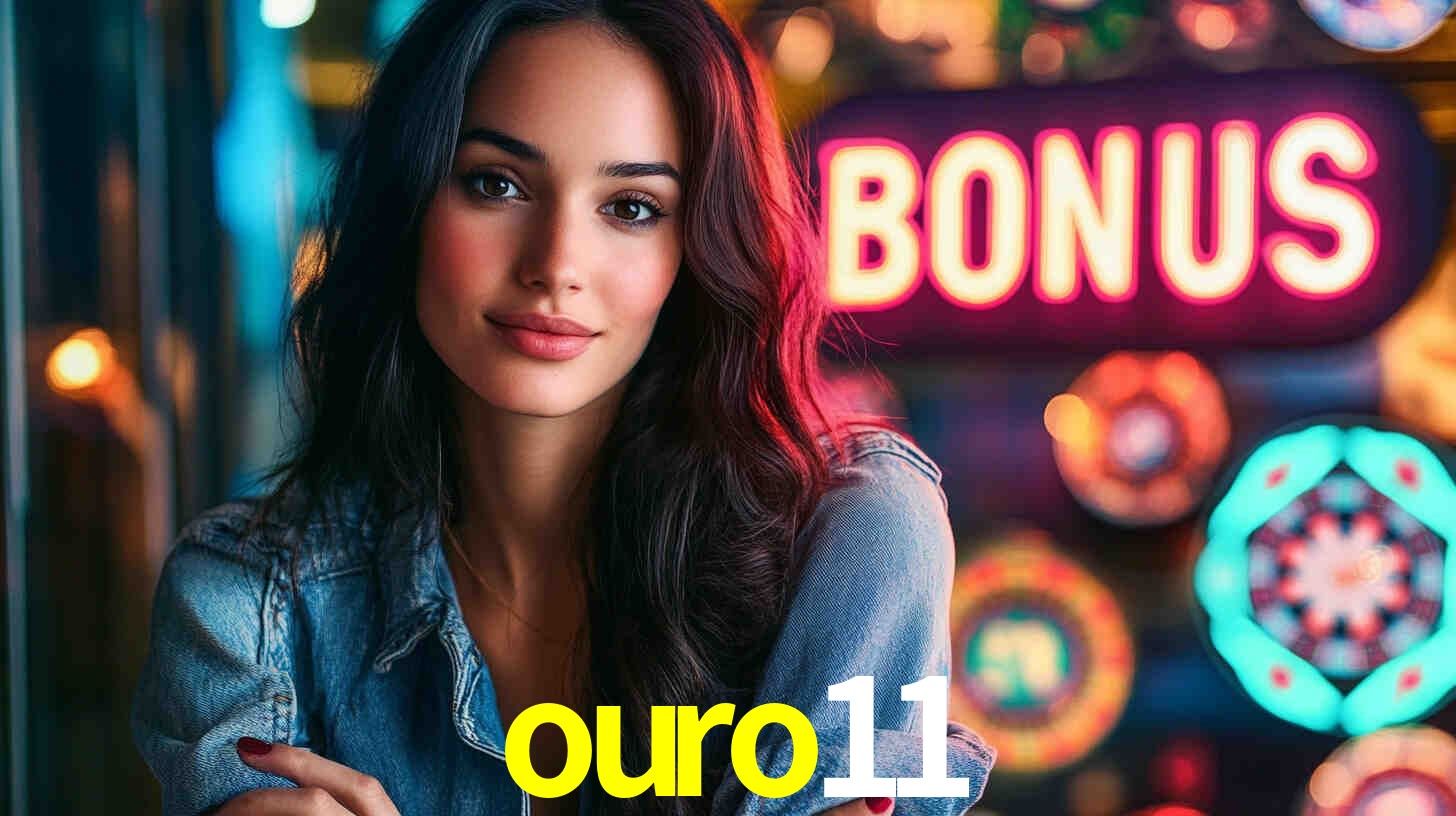 ouro11: Seu Cassino Premiado com Pagamentos Rápidos