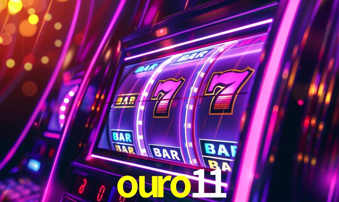 ouro11